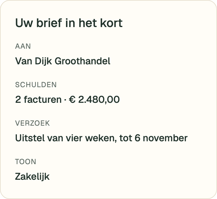 Samenvatting van een voorbeeldbrief: twee facturen van samen € 2.480 en een verzoek om vier weken uitstel, tot 6 november.